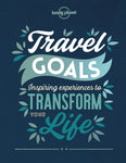 Travel Goals Lonely Planet